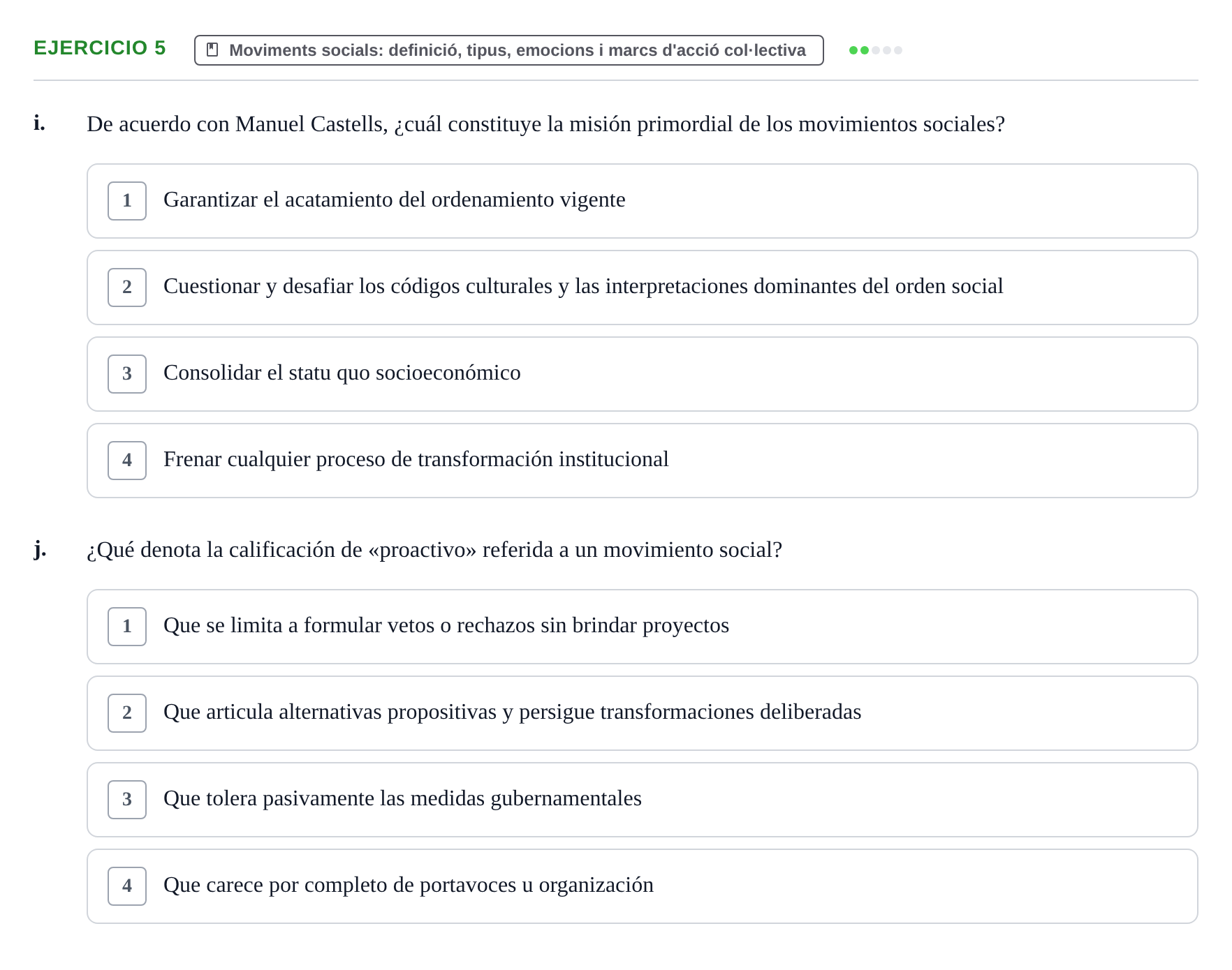 Enunciado: Ejercicio 5 - Moviments socials: definició, tipus, emocions… · Psicologia dels Grups i Comportament Col·lectiu UB Recopilación de Exámenes: Psicología de los Grupos y Comportamiento Colectivo