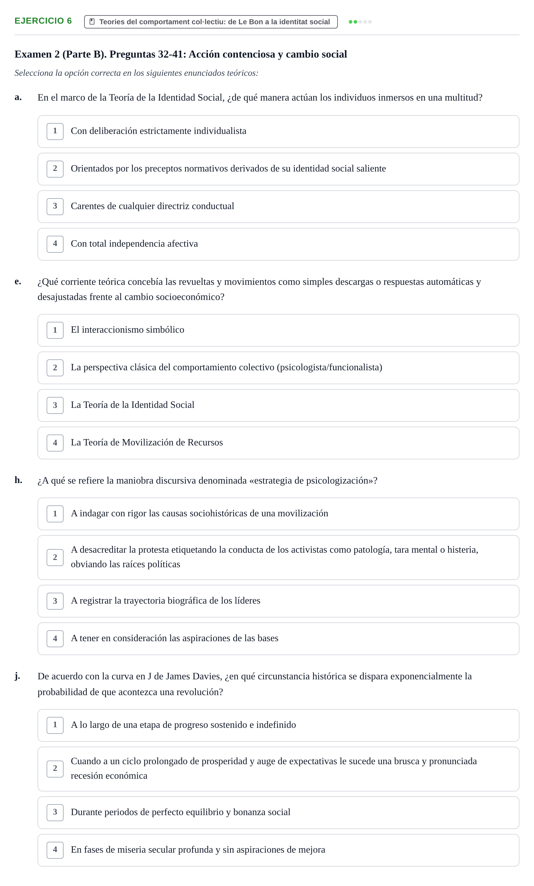Enunciado: Ejercicio 6 - Teories del comportament col·lectiu: de Le Bo… · Psicologia dels Grups i Comportament Col·lectiu UB Recopilación de Exámenes: Psicología de los Grupos y Comportamiento Colectivo
