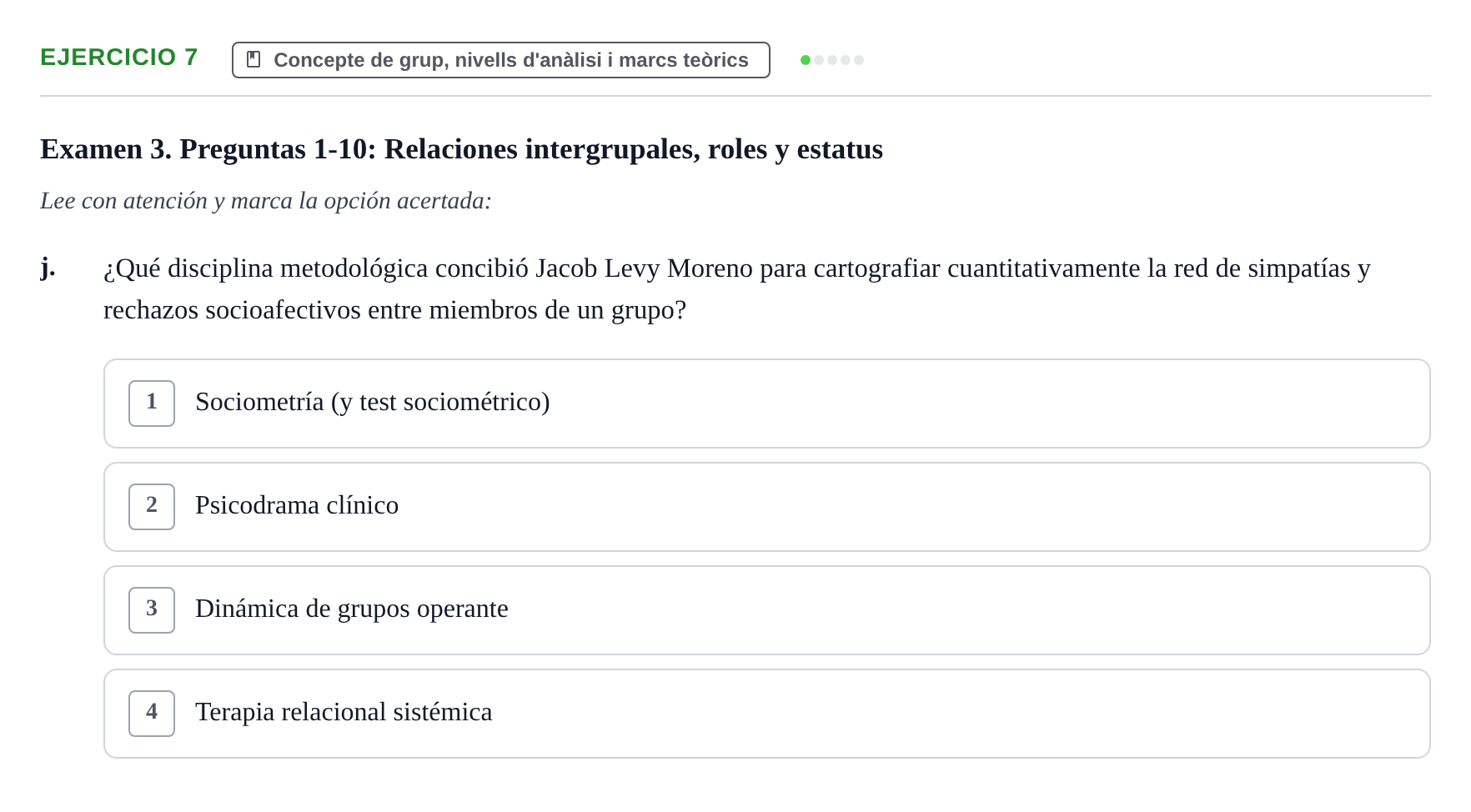 Enunciado: Ejercicio 7 - Concepte de grup, nivells d'anàlisi i marcs t… · Psicologia dels Grups i Comportament Col·lectiu UB Recopilación de Exámenes: Psicología de los Grupos y Comportamiento Colectivo