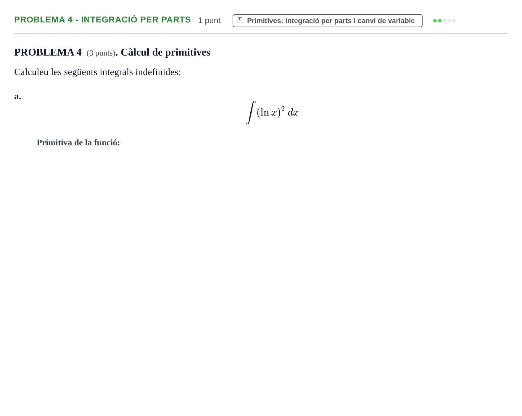 Enunciado: Problema 4 - Integració per parts · Introducción al Cálculo integral UB 2010