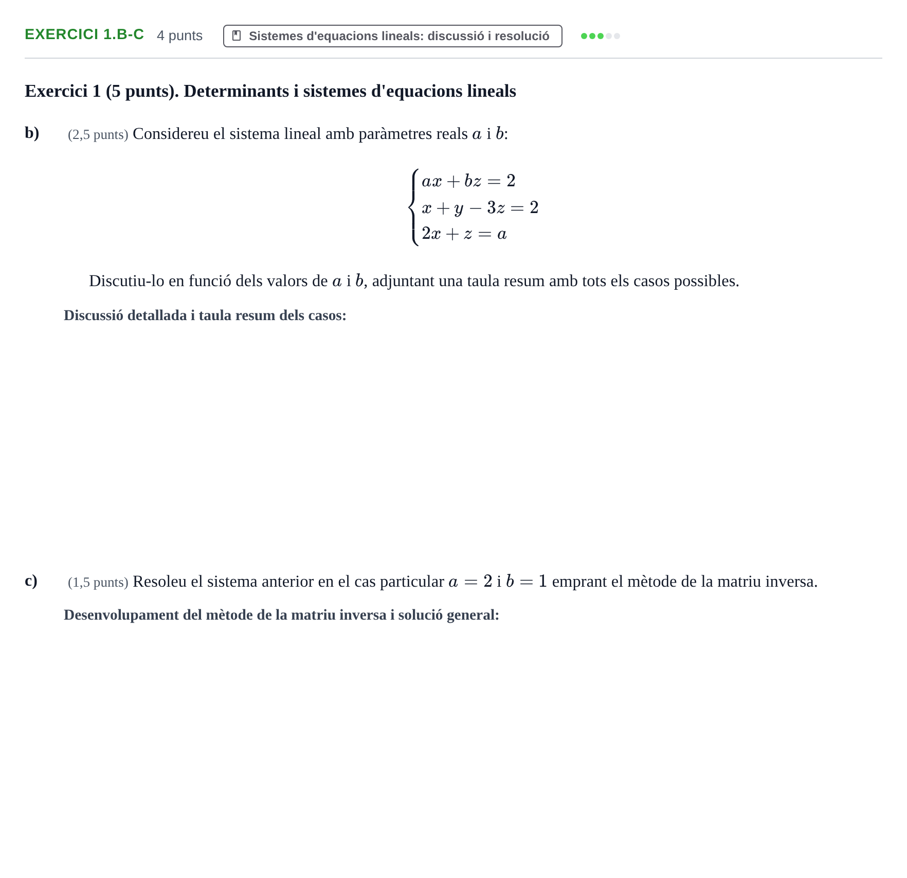 Enunciado: Exercici 1.b-c - Sistemes d'equacions lineals · Álgebra Lineal UB 2012
