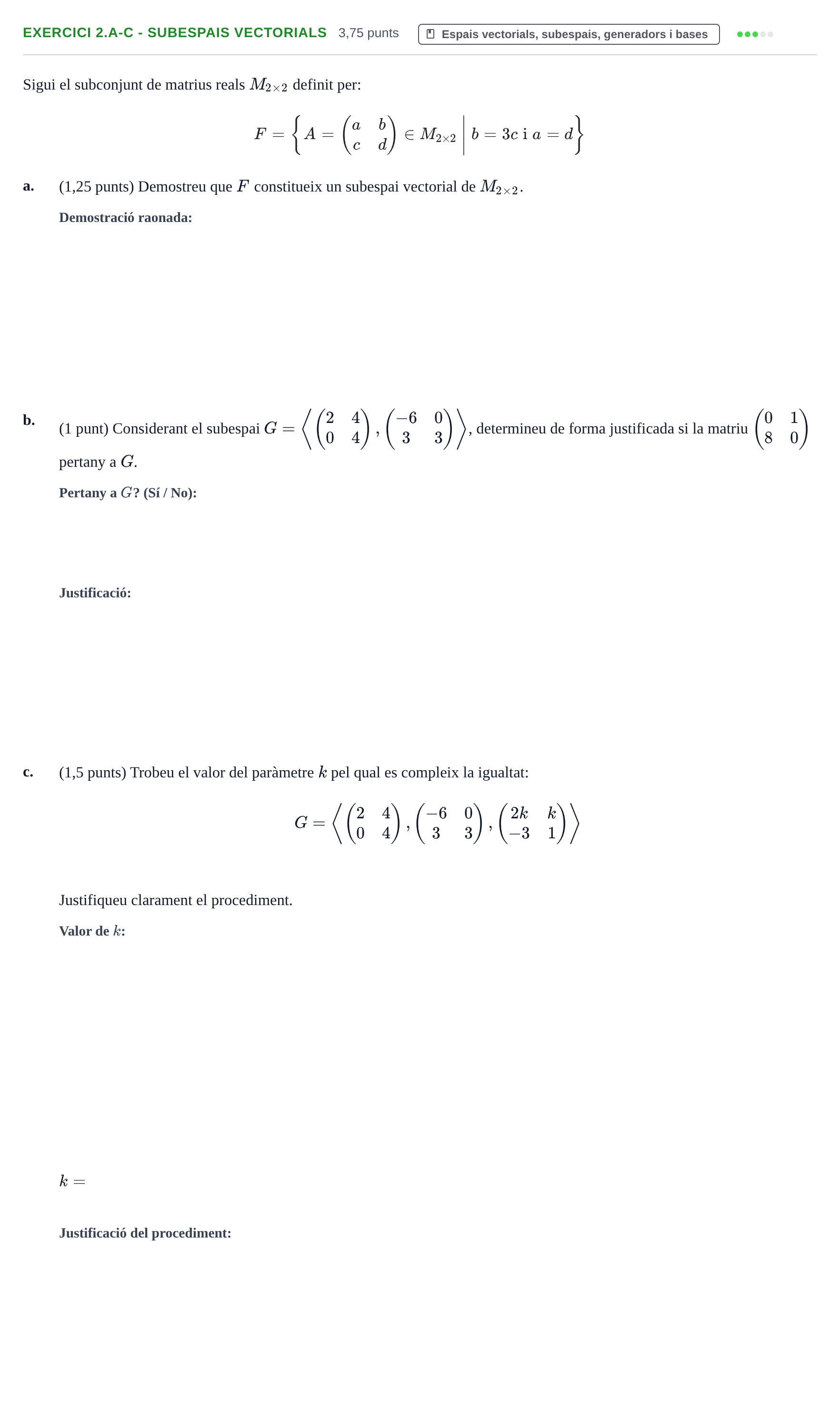 Enunciado: Exercici 2.a-c - Subespais vectorials · Álgebra Lineal UB 2012