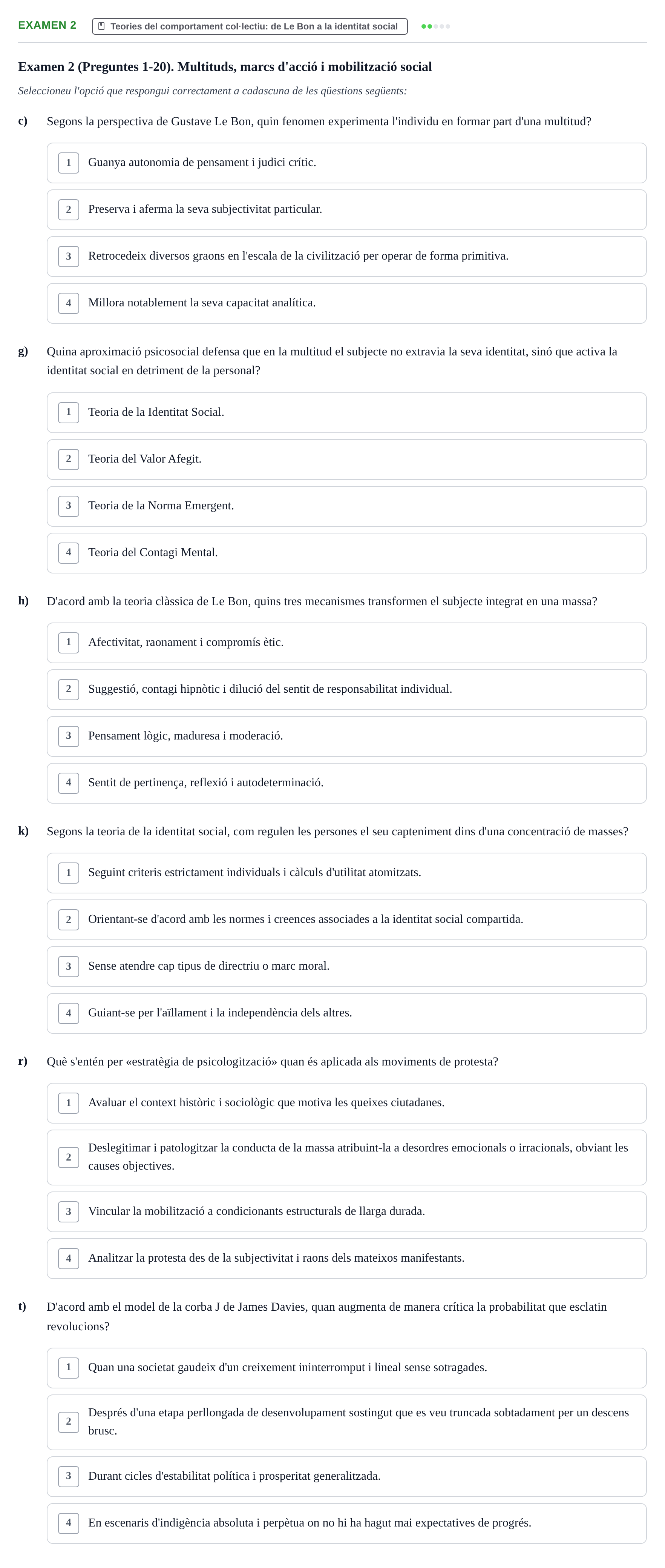 Enunciado: Ejercicio Examen 2 - Teories del comportament col·lectiu: d… · Psicologia dels Grups i Comportament Col·lectiu UB Recull d'exàmens de Comportament Col·lectiu i Moviments Socials