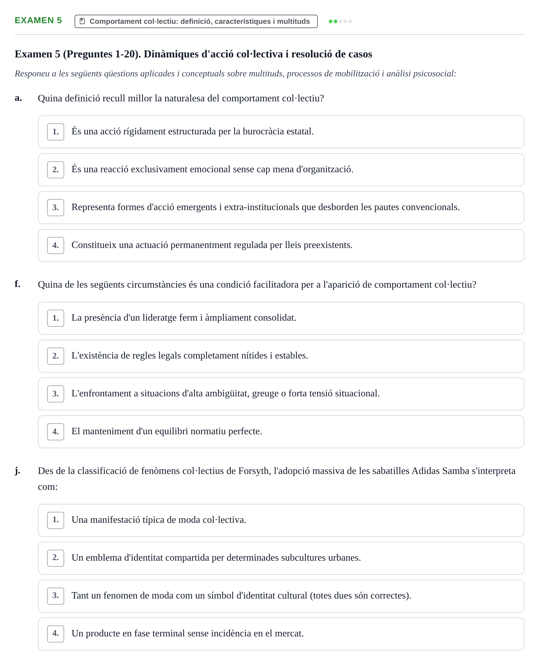 Enunciado: Ejercicio Examen 5 - Comportament col·lectiu: definició, ca… · Psicologia dels Grups i Comportament Col·lectiu UB Recull d'exàmens de Comportament Col·lectiu i Moviments Socials
