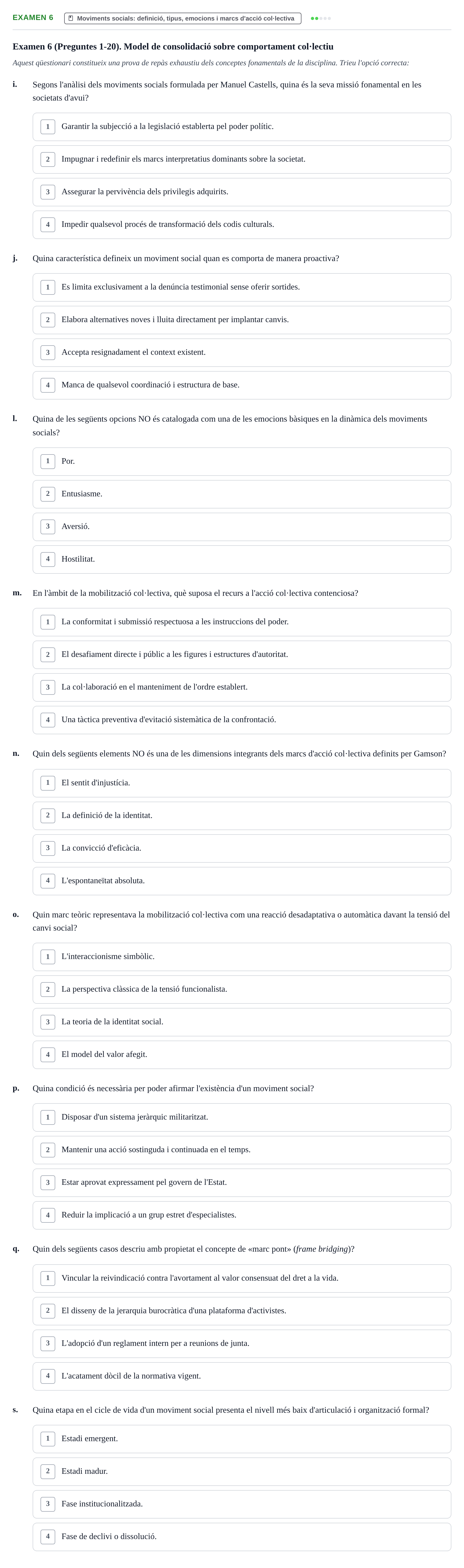 Enunciado: Ejercicio Examen 6 - Moviments socials: definició, tipus, e… · Psicologia dels Grups i Comportament Col·lectiu UB Recull d'exàmens de Comportament Col·lectiu i Moviments Socials