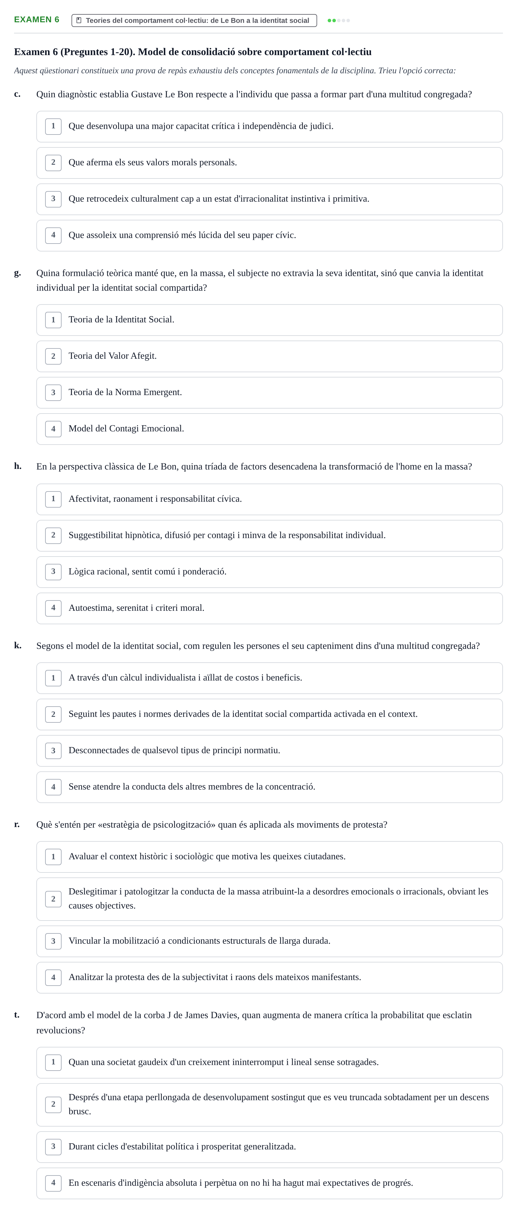 Enunciado: Ejercicio Examen 6 - Teories del comportament col·lectiu: d… · Psicologia dels Grups i Comportament Col·lectiu UB Recull d'exàmens de Comportament Col·lectiu i Moviments Socials