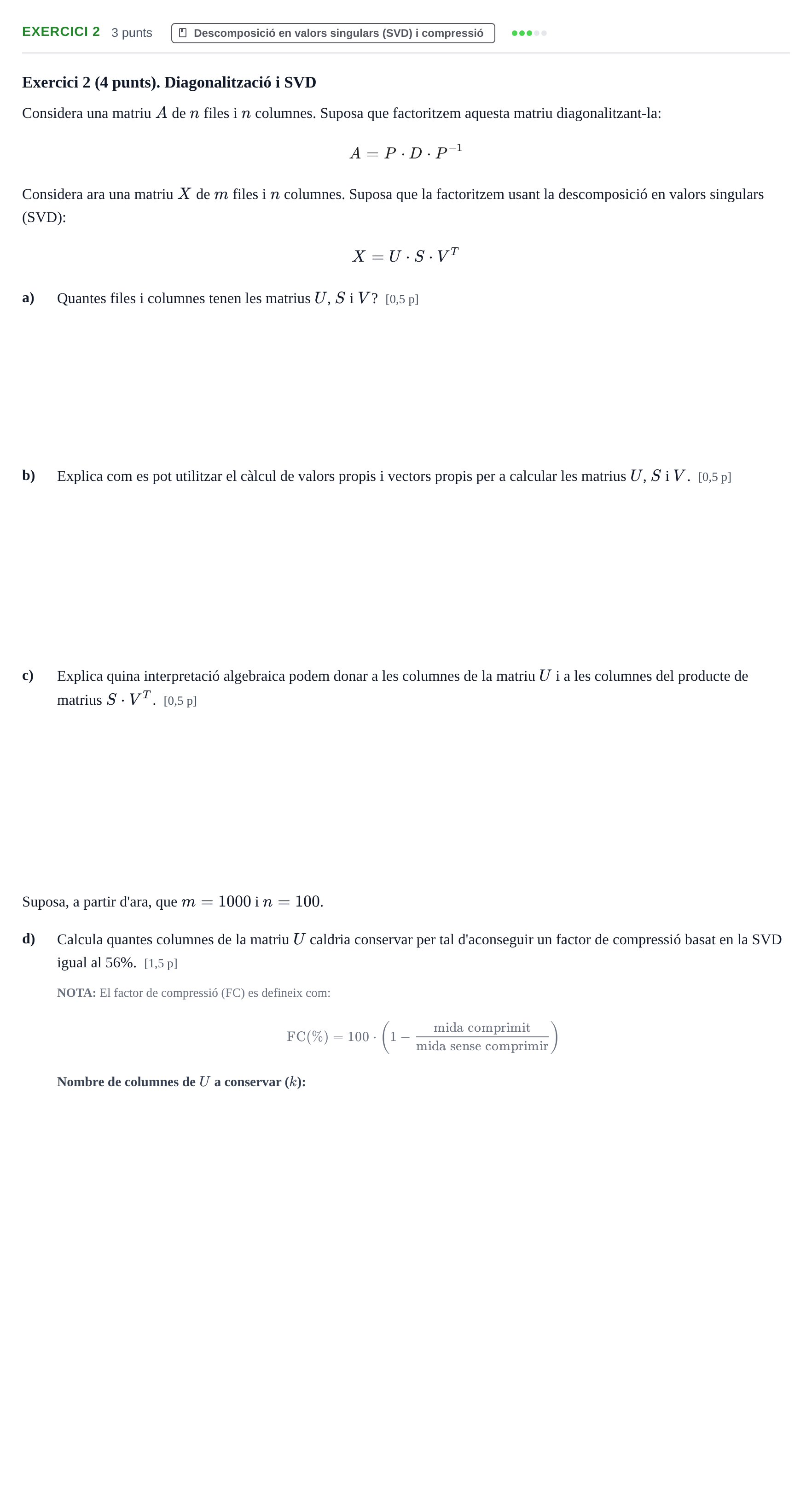 Enunciado: Ejercicio 2 - Descomposició en valors singulars (SVD) i com… · Álgebra Lineal UB 2016