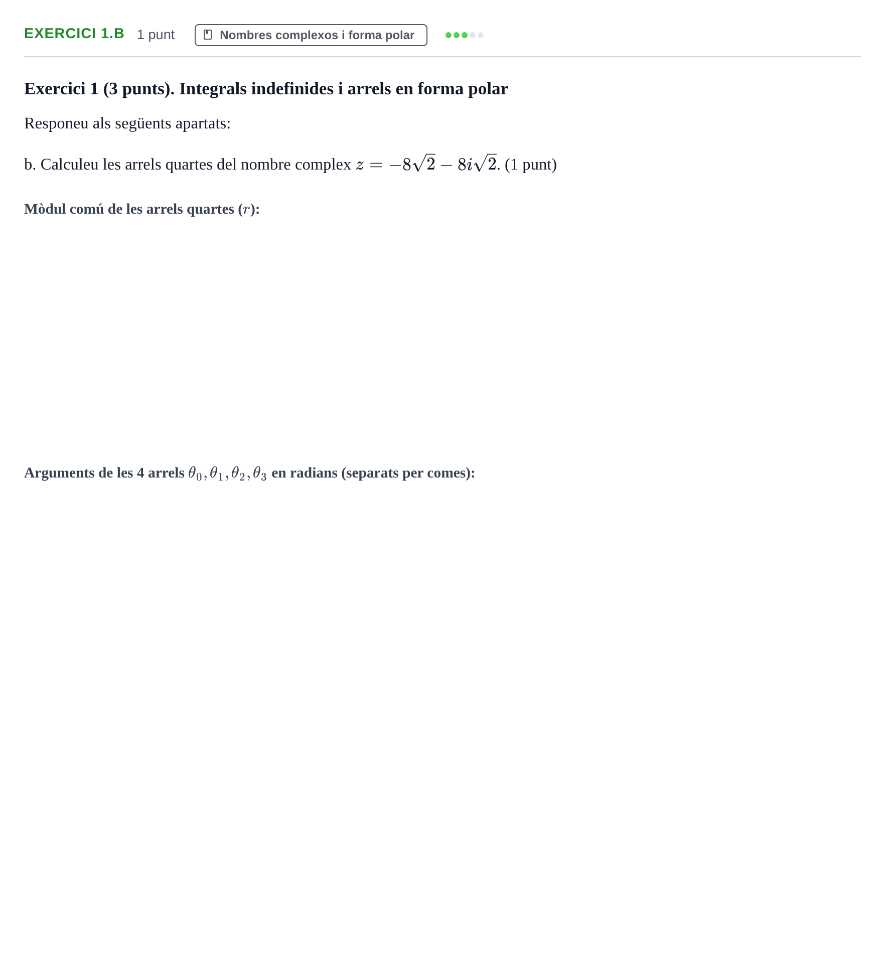 Enunciado: Exercici 1.b - Nombres complexos i forma polar · Matemáticas I UB 2023