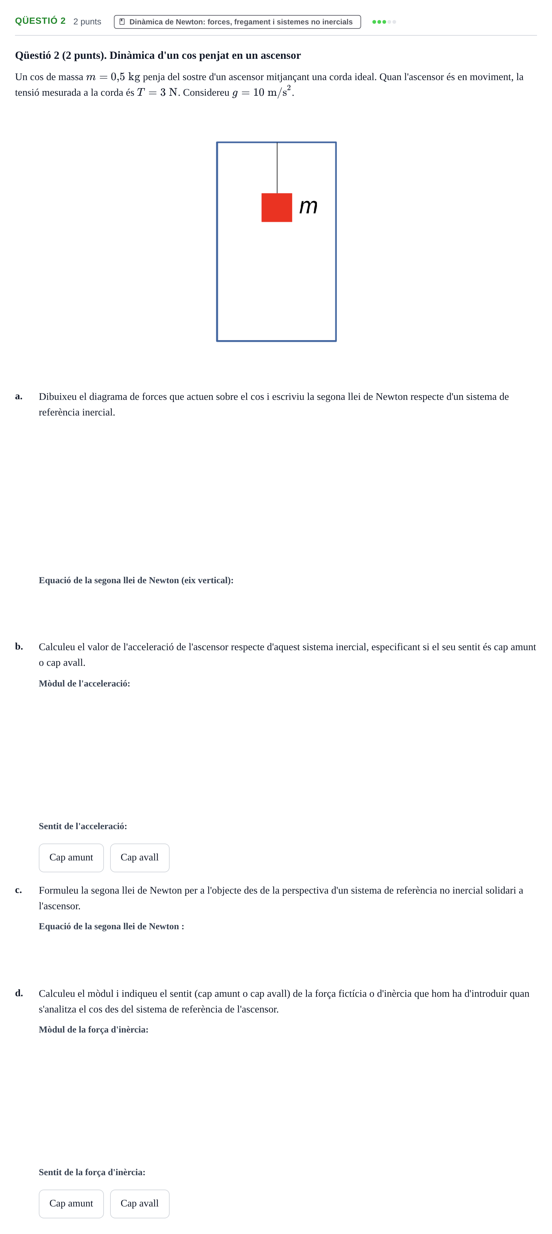Enunciado: Ejercicio Qüestió 2 · Física I UB 2021