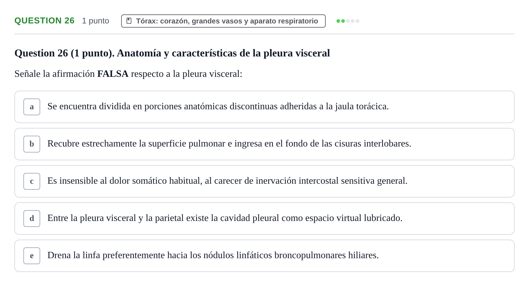 Enunciado: Question 26 · Anatomía Humana UB 2012