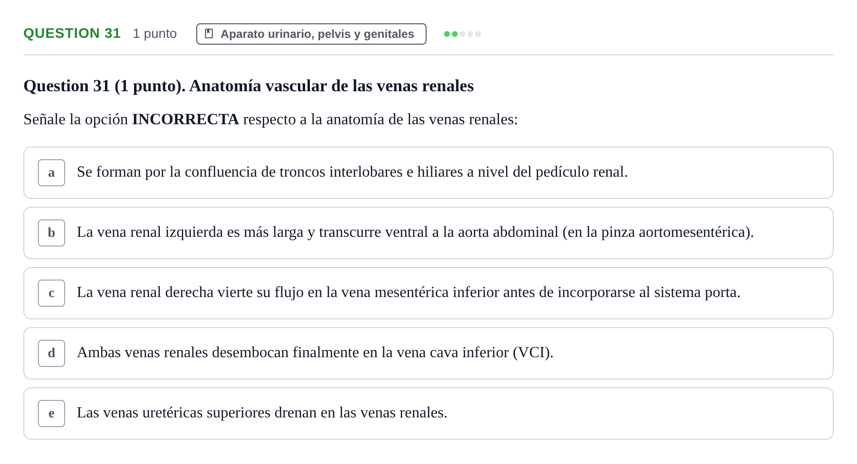 Enunciado: Question 31 · Anatomía Humana UB 2012