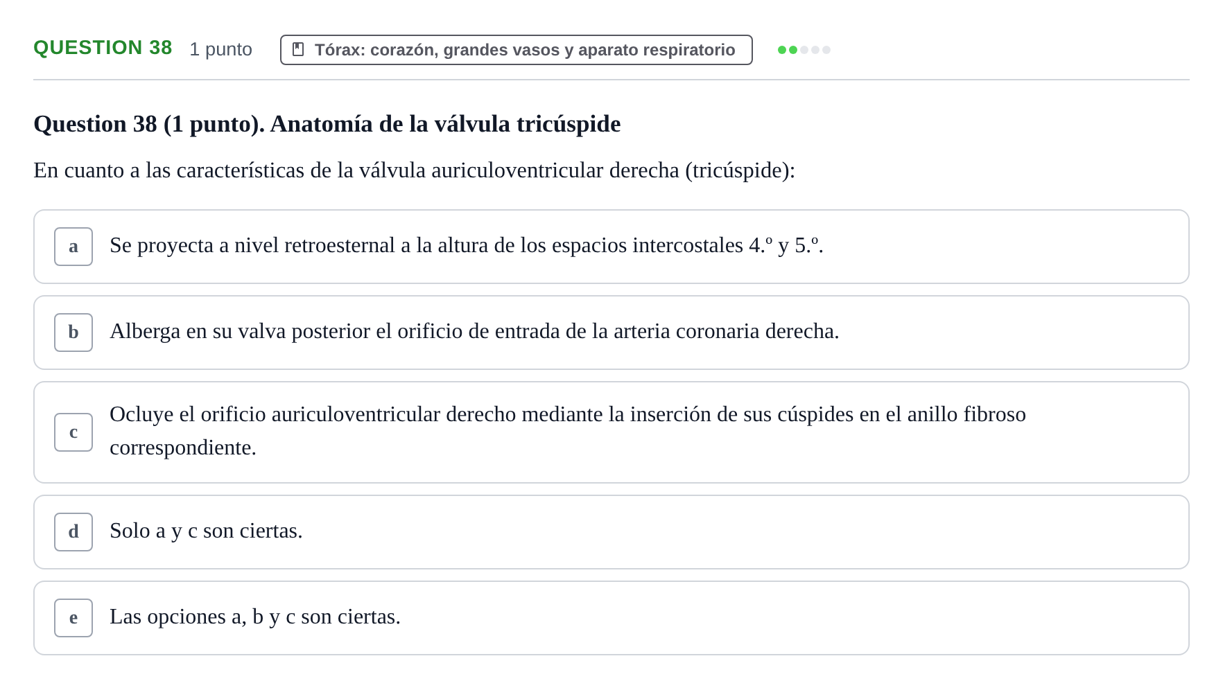 Enunciado: Question 38 · Anatomía Humana UB 2012