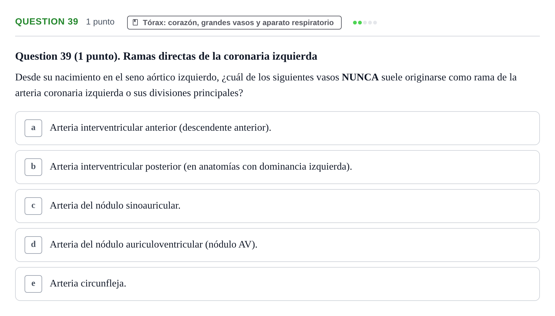 Enunciado: Question 39 · Anatomía Humana UB 2012