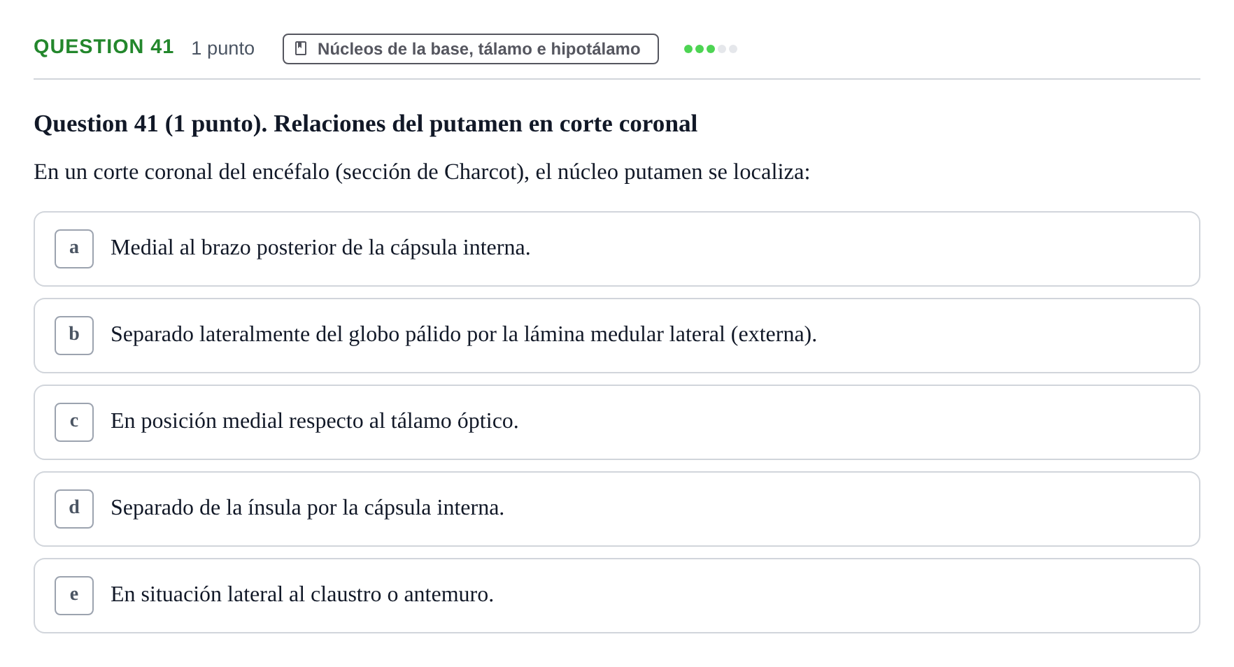 Enunciado: Question 41 · Anatomía Humana UB 2012