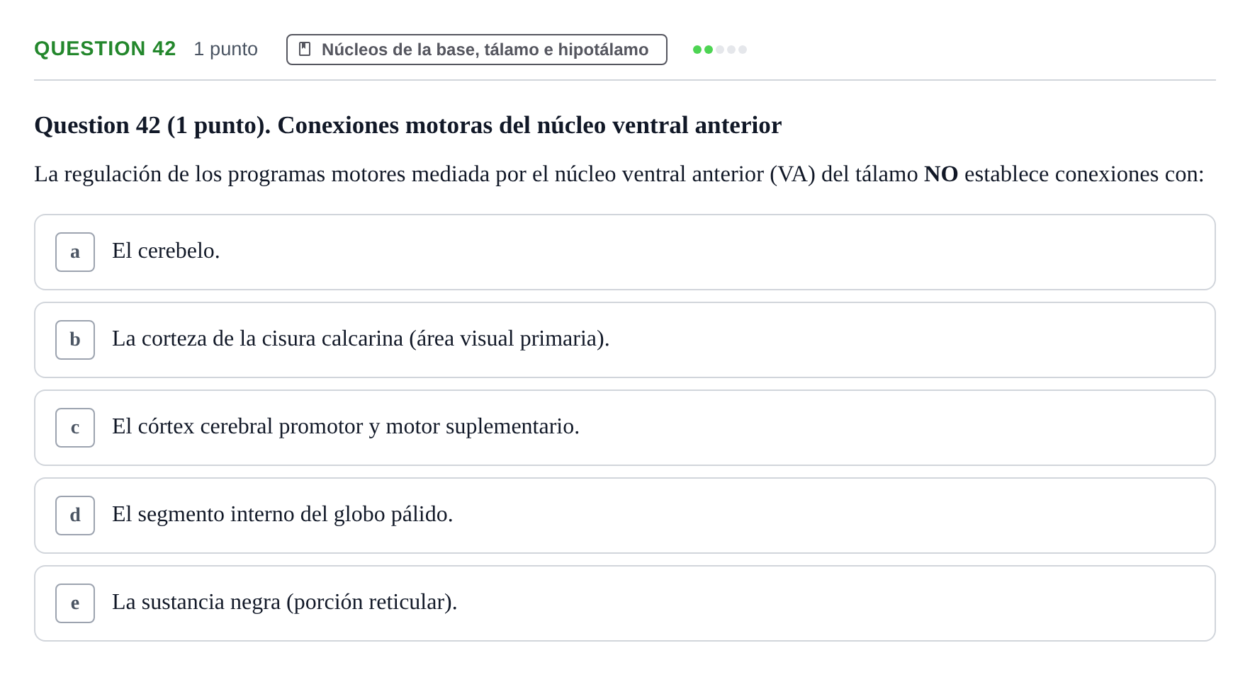 Enunciado: Question 42 · Anatomía Humana UB 2012