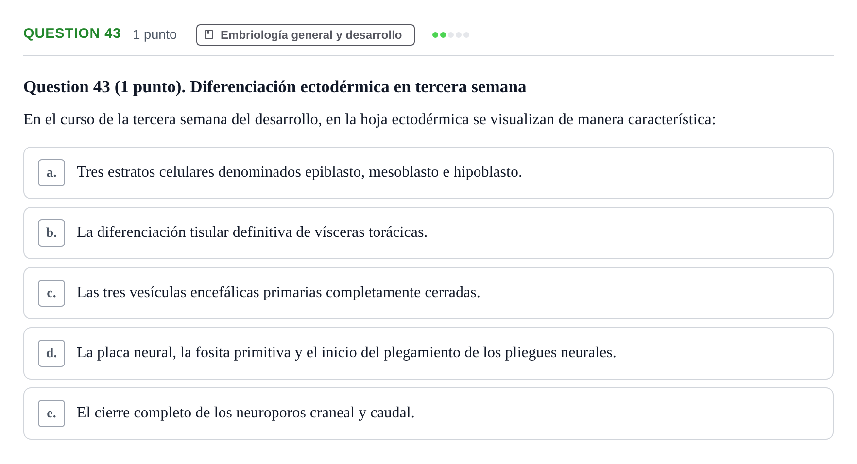 Enunciado: Question 43 · Anatomía Humana UB 2012