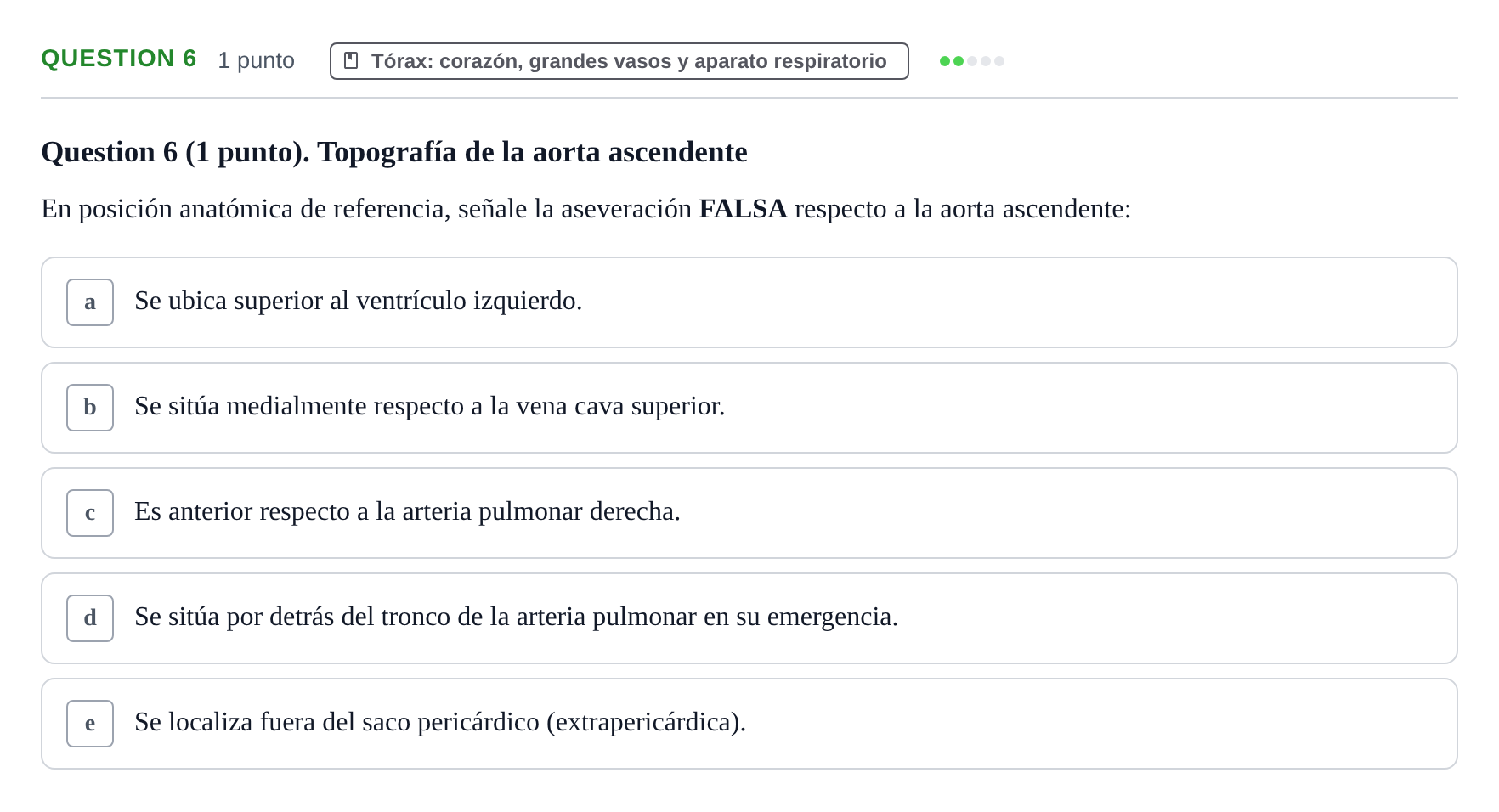 Enunciado: Question 6 · Anatomía Humana UB 2012