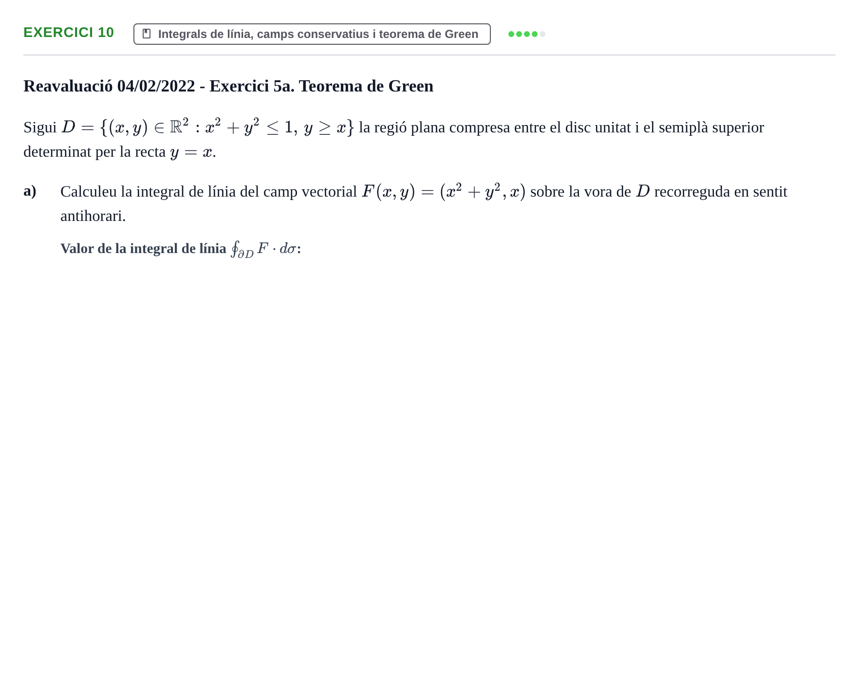 Enunciado: Ejercicio 10 - Integrals de línia, camps conservatius i teo… · Matemáticas I UB 2021