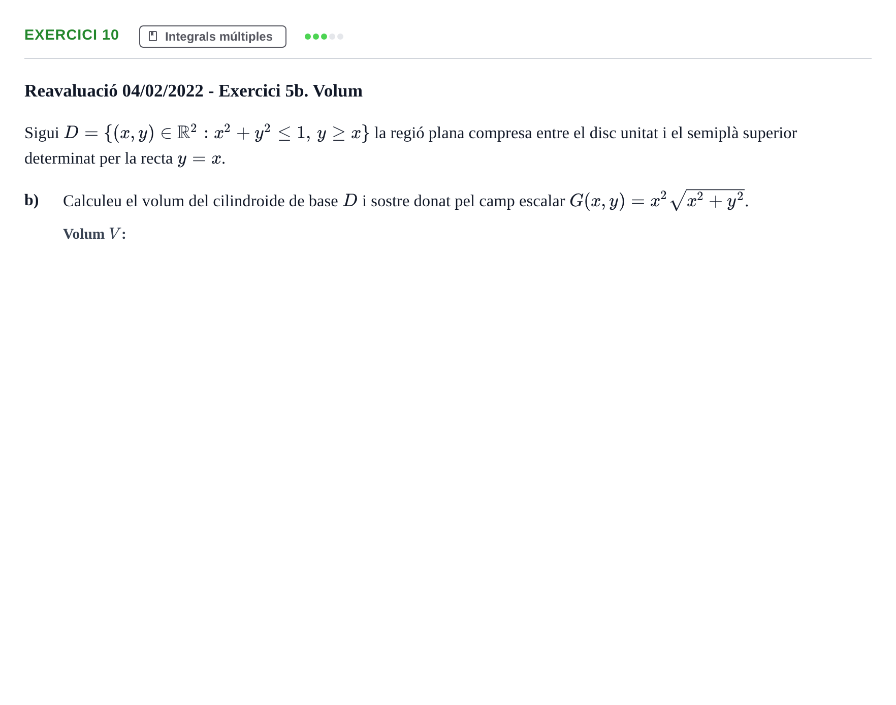 Enunciado: Ejercicio 10 - Integrals múltiples · Matemáticas I UB 2021