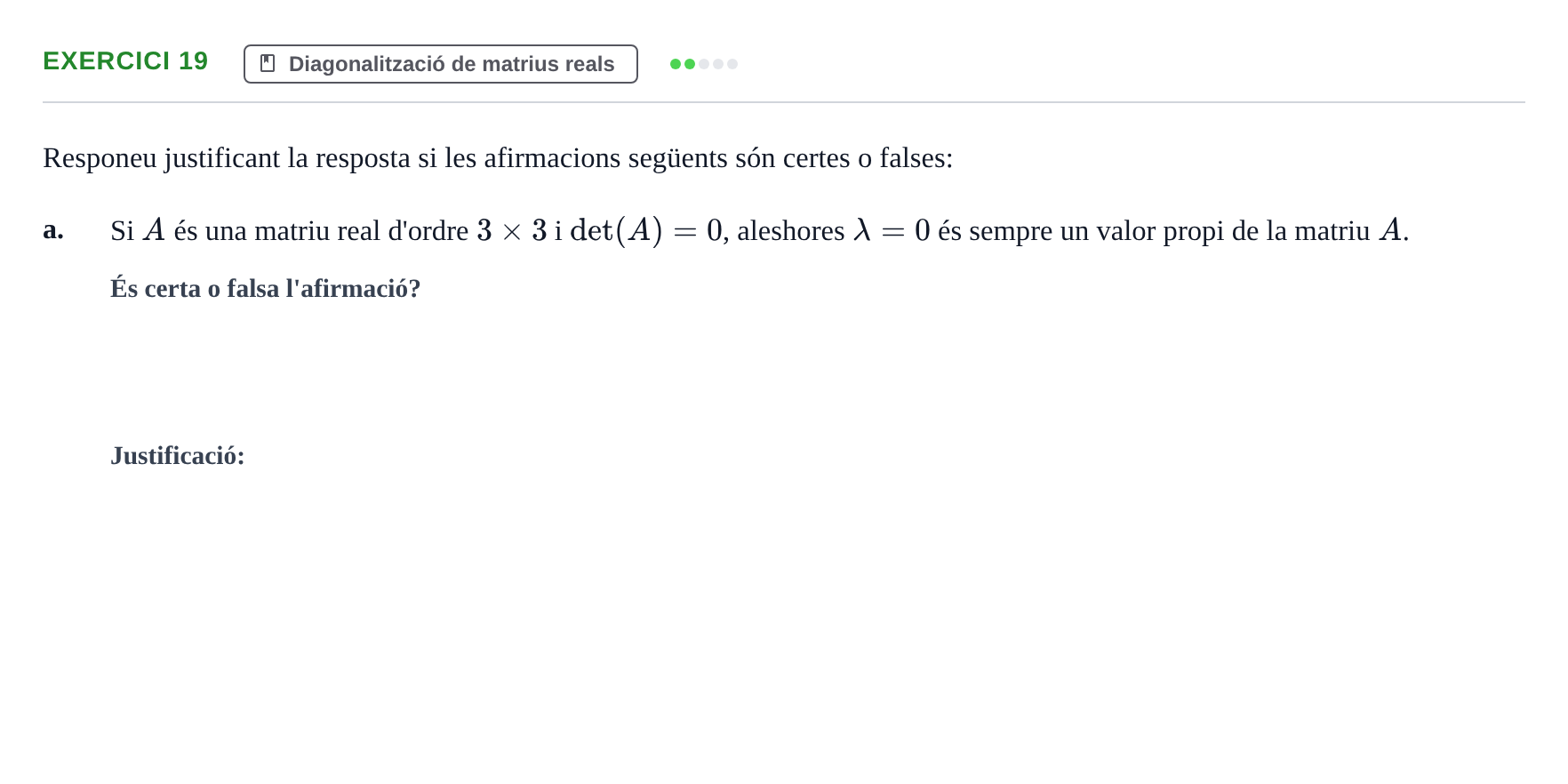 Enunciado: Ejercicio 19 - Diagonalització de matrius reals · Matemáticas I UB 2021