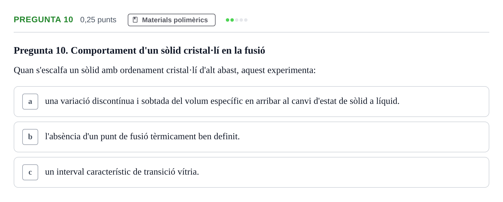 Enunciado: Pregunta 10 · Ciencia de Materiales UB 2021