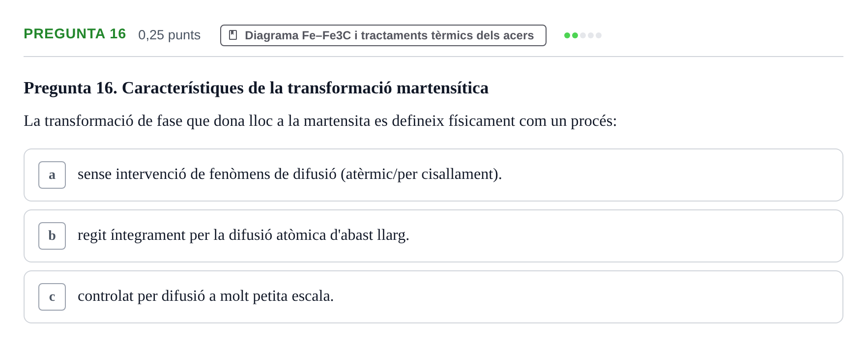 Enunciado: Pregunta 16 · Ciencia de Materiales UB 2021