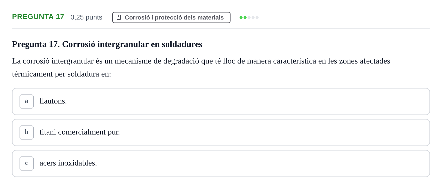 Enunciado: Pregunta 17 · Ciencia de Materiales UB 2021
