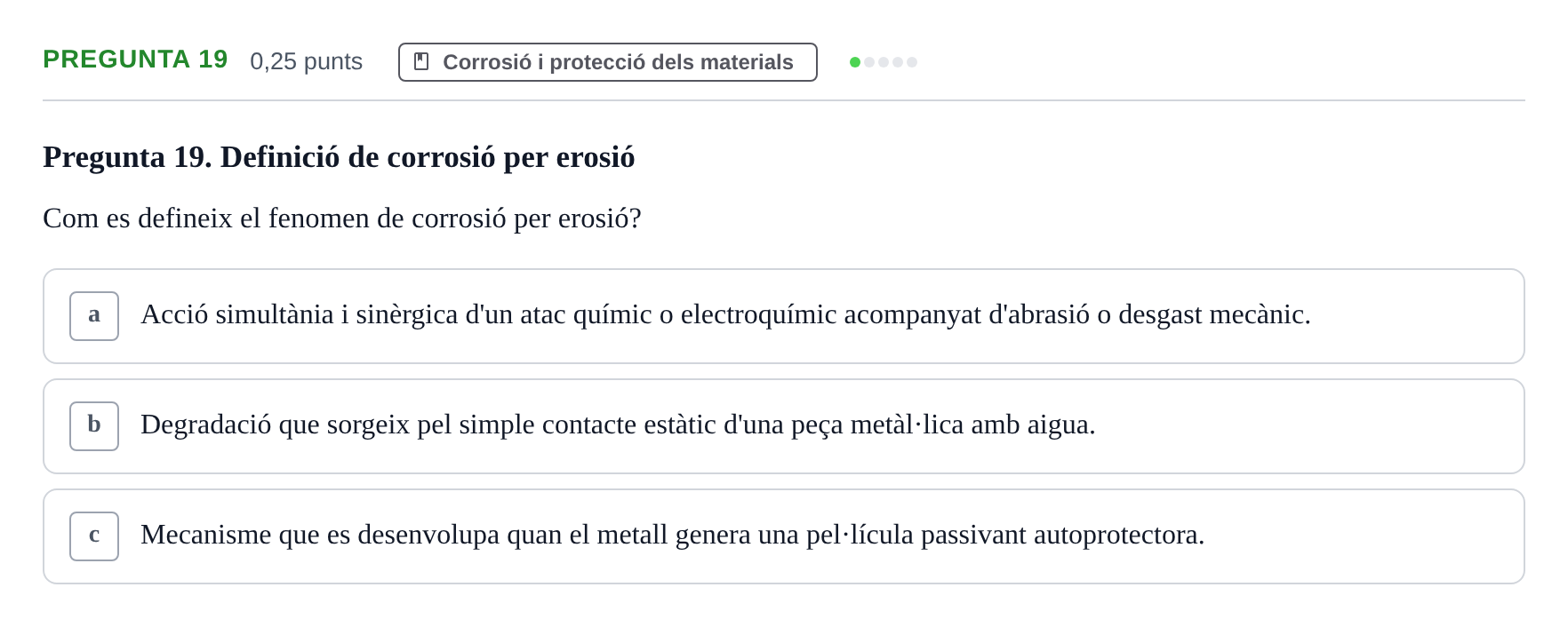 Enunciado: Pregunta 19 · Ciencia de Materiales UB 2021