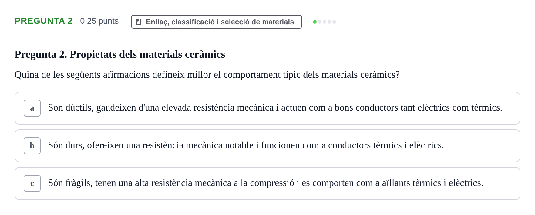 Enunciado: Pregunta 2 · Ciencia de Materiales UB 2021