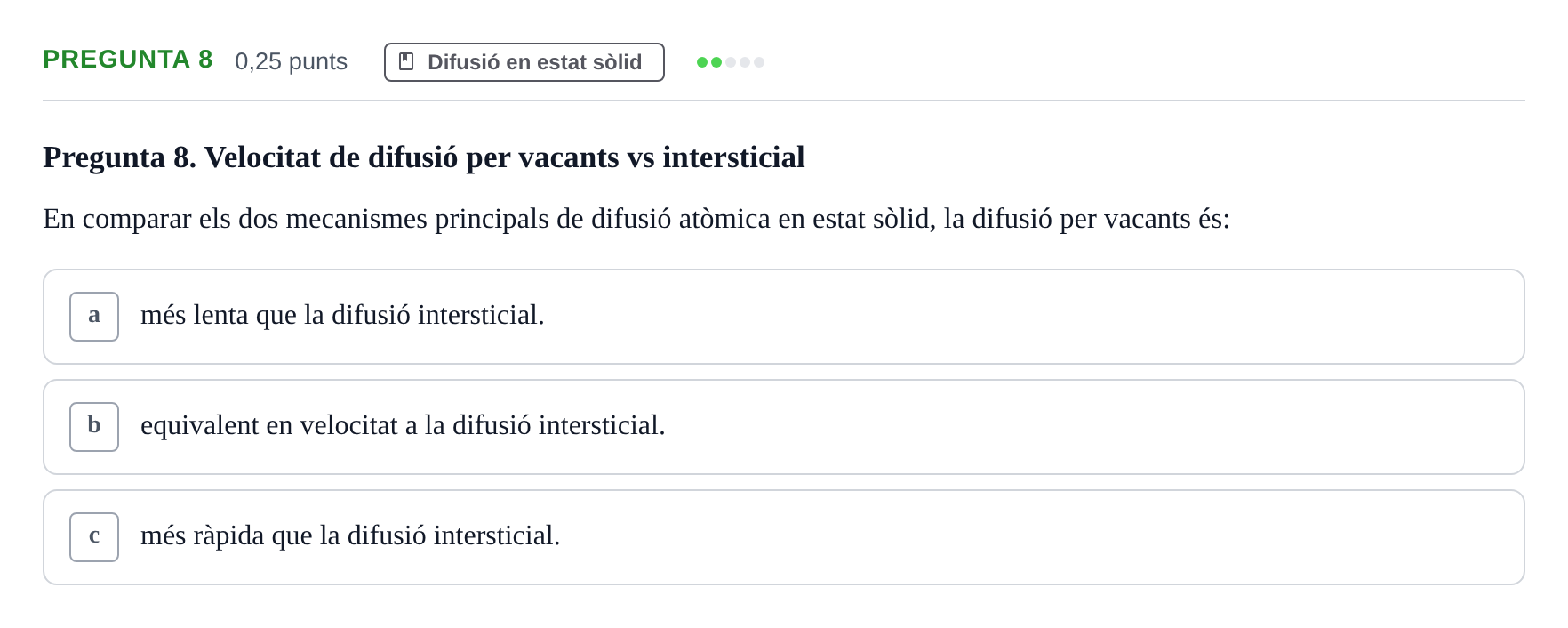 Enunciado: Pregunta 8 · Ciencia de Materiales UB 2021