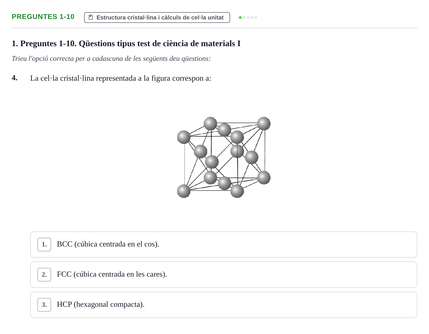 Enunciado: Ejercicio Preguntes 1-10 - Estructura cristal·lina · Ciencia de Materiales UB Juny 2018