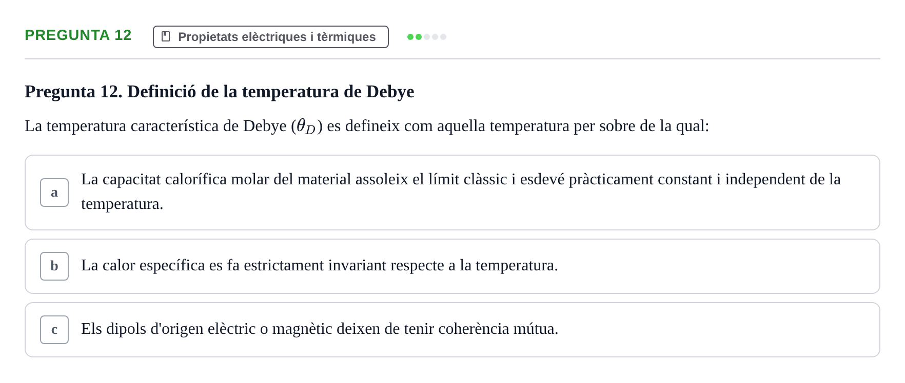 Enunciado: Pregunta 12 · Ciencia de Materiales UB 2018