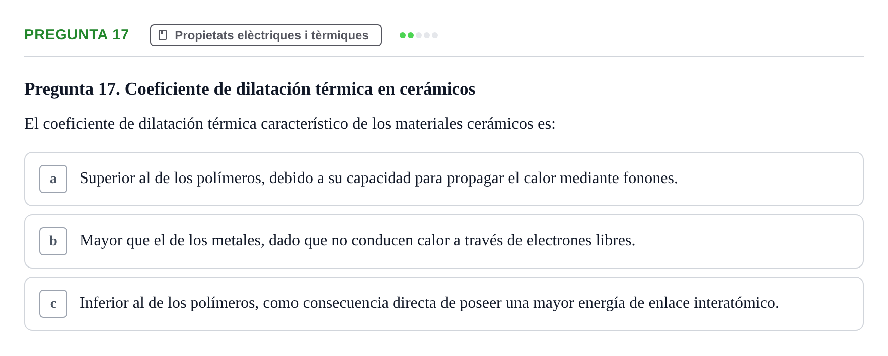 Enunciado: Pregunta 17 · Ciencia de Materiales UB 2019