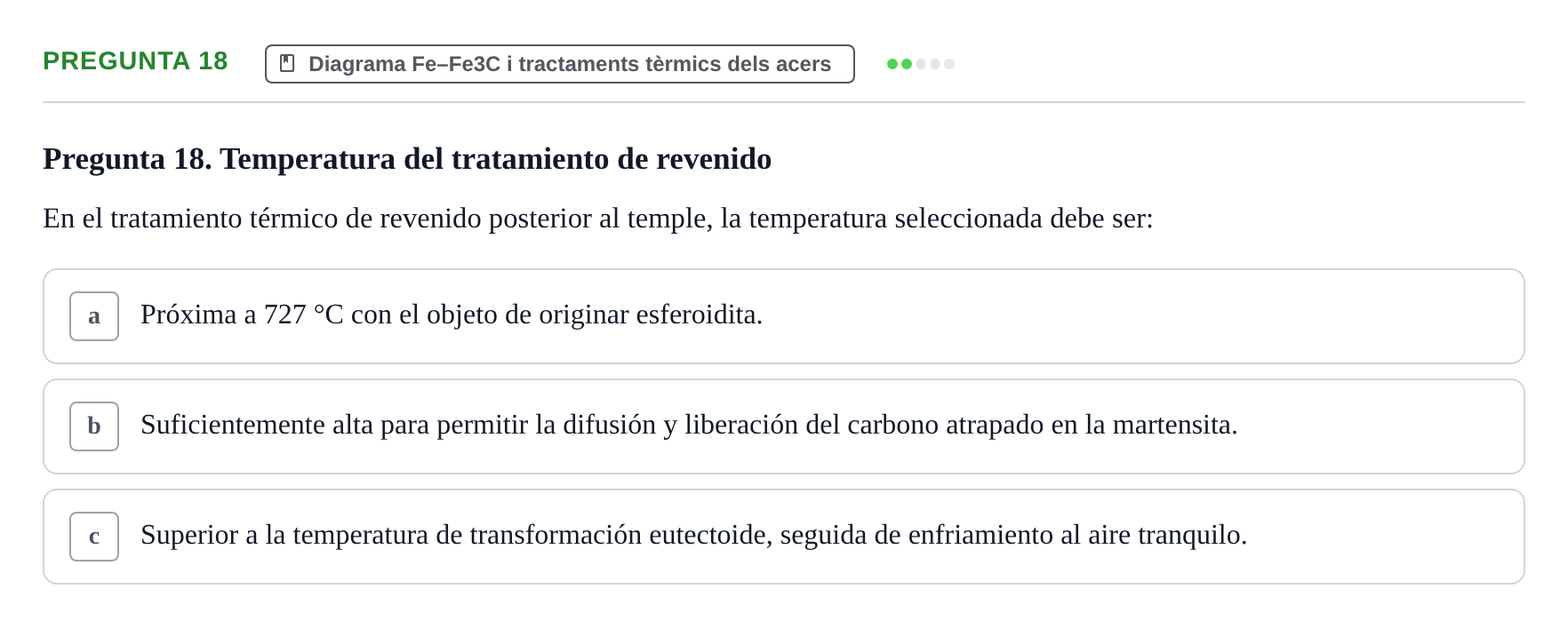 Enunciado: Pregunta 18 · Ciencia de Materiales UB 2019