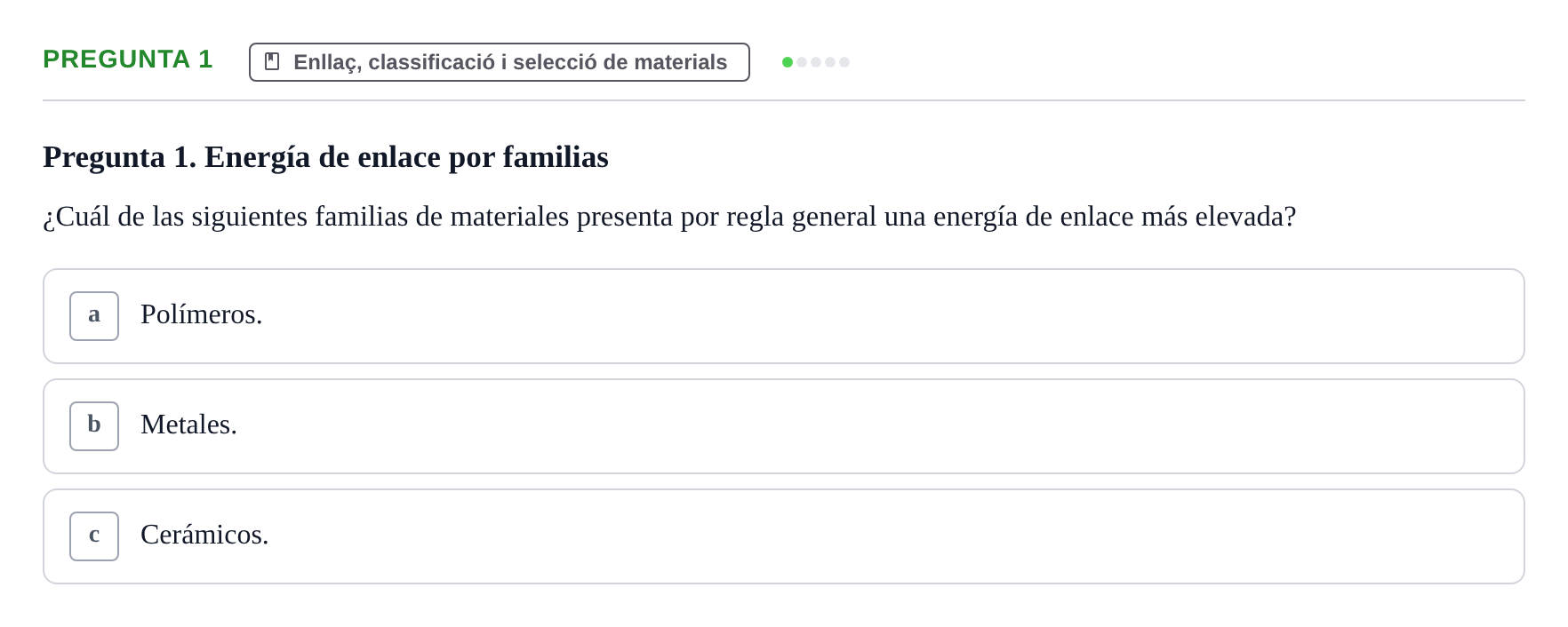Enunciado: Pregunta 1 · Ciencia de Materiales UB 2019