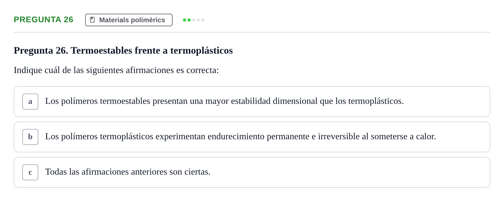Enunciado: Pregunta 26 · Ciencia de Materiales UB 2019