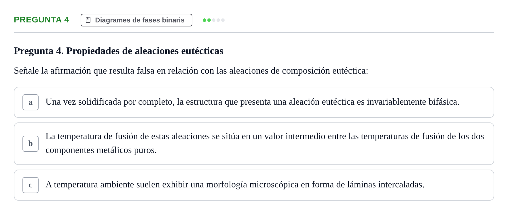 Enunciado: Pregunta 4 · Ciencia de Materiales UB 2019