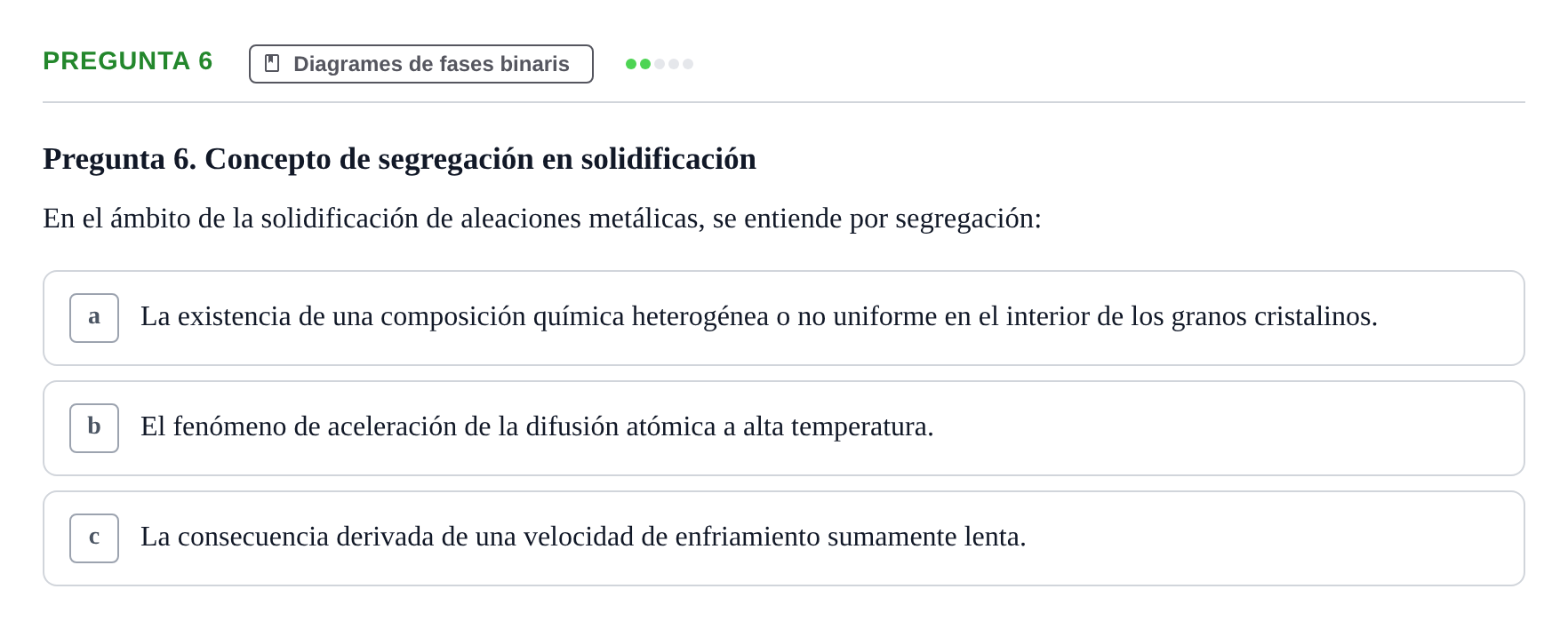 Enunciado: Pregunta 6 · Ciencia de Materiales UB 2019