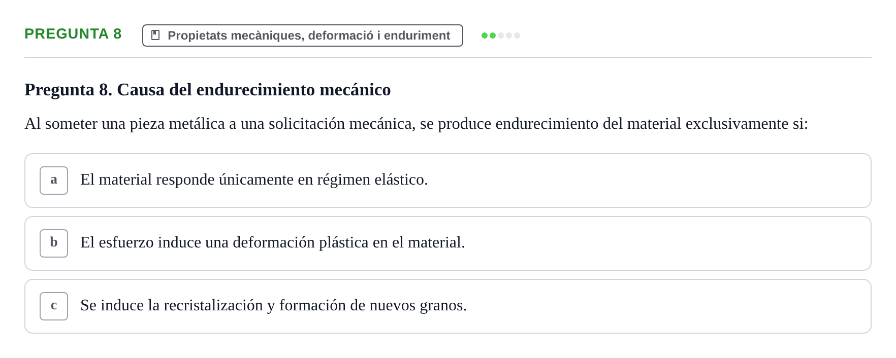 Enunciado: Pregunta 8 · Ciencia de Materiales UB 2019