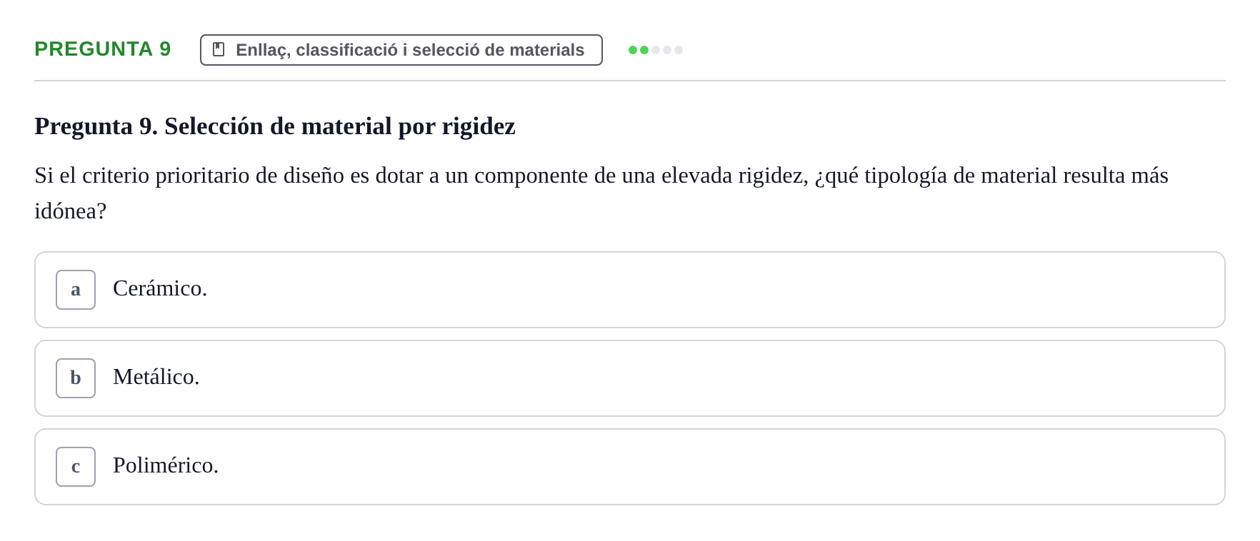 Enunciado: Pregunta 9 · Ciencia de Materiales UB 2019