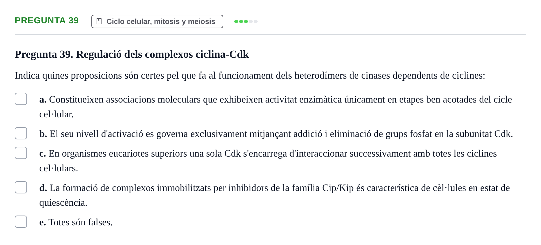 Enunciado: Pregunta 39 · Biología Celular UB 2001