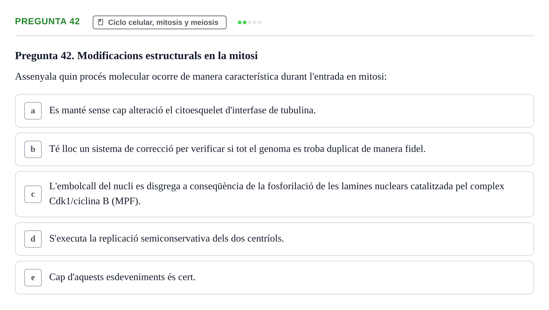 Enunciado: Pregunta 42 · Biología Celular UB 2001