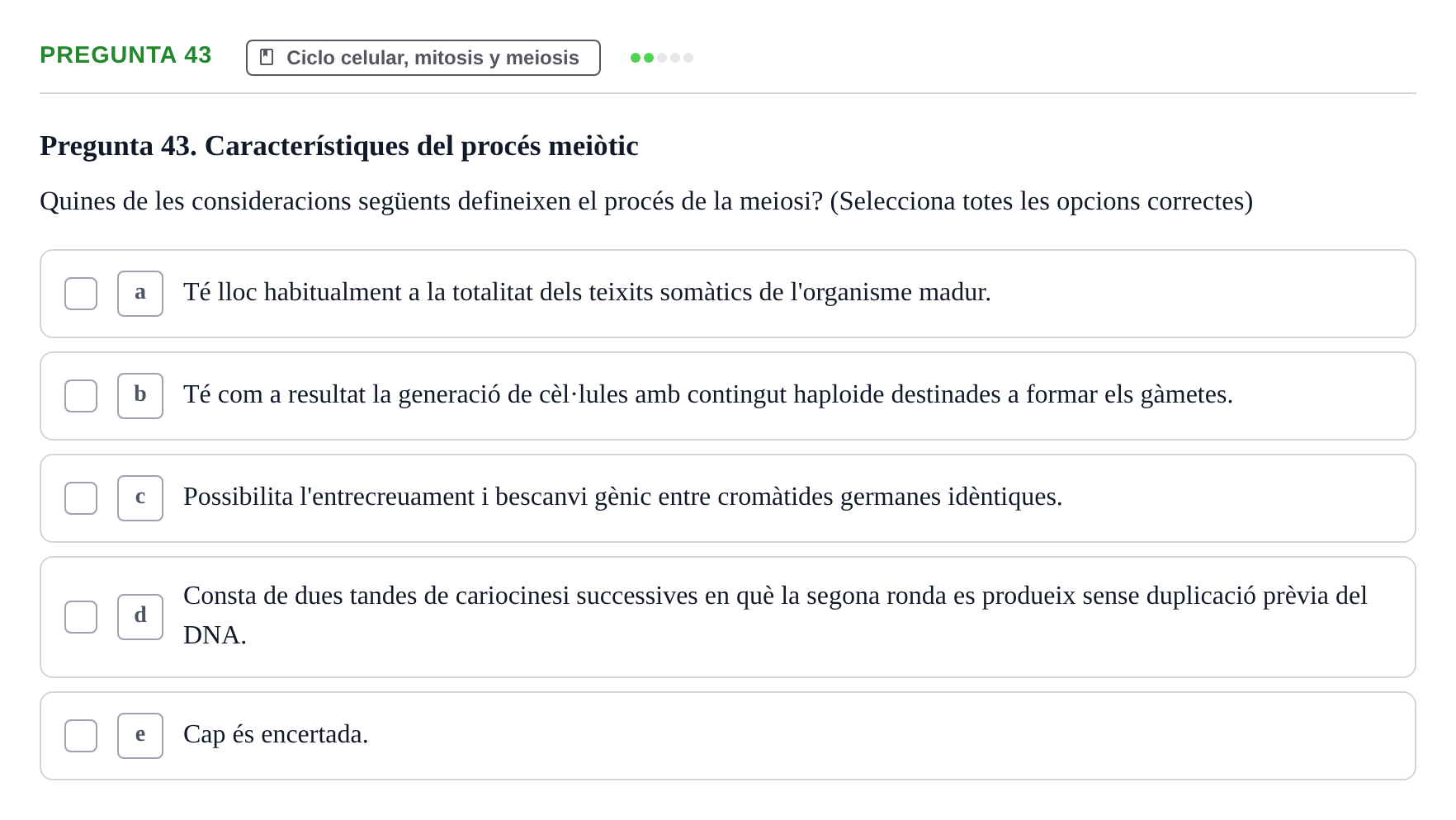 Enunciado: Pregunta 43 · Biología Celular UB 2001
