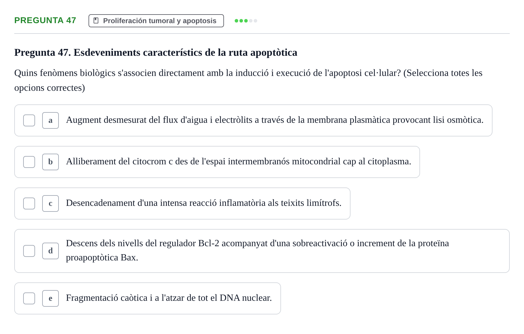 Enunciado: Pregunta 47 · Biología Celular UB 2001