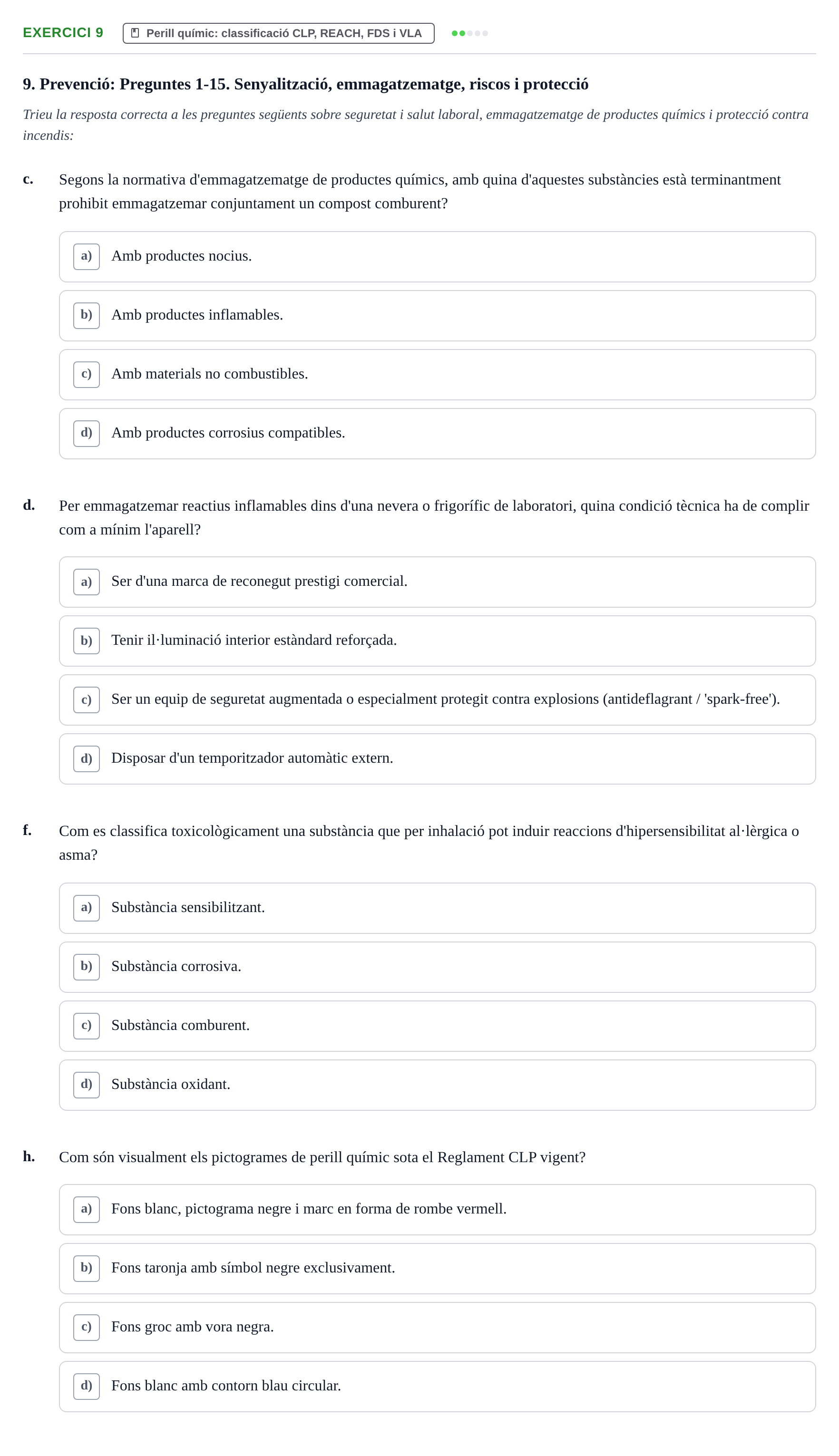 Enunciado: Ejercicio 9 - Perill químic: classificació CLP, REACH, FDS… · Calidad y Prevención UB Recopilació de preguntes d'examen tipus test: Qualitat i Prevenció