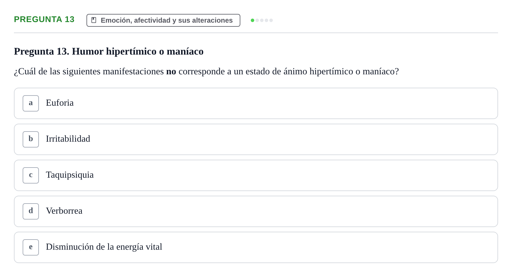 Enunciado: Pregunta 13 · Psicología y Comunicación UB 2012