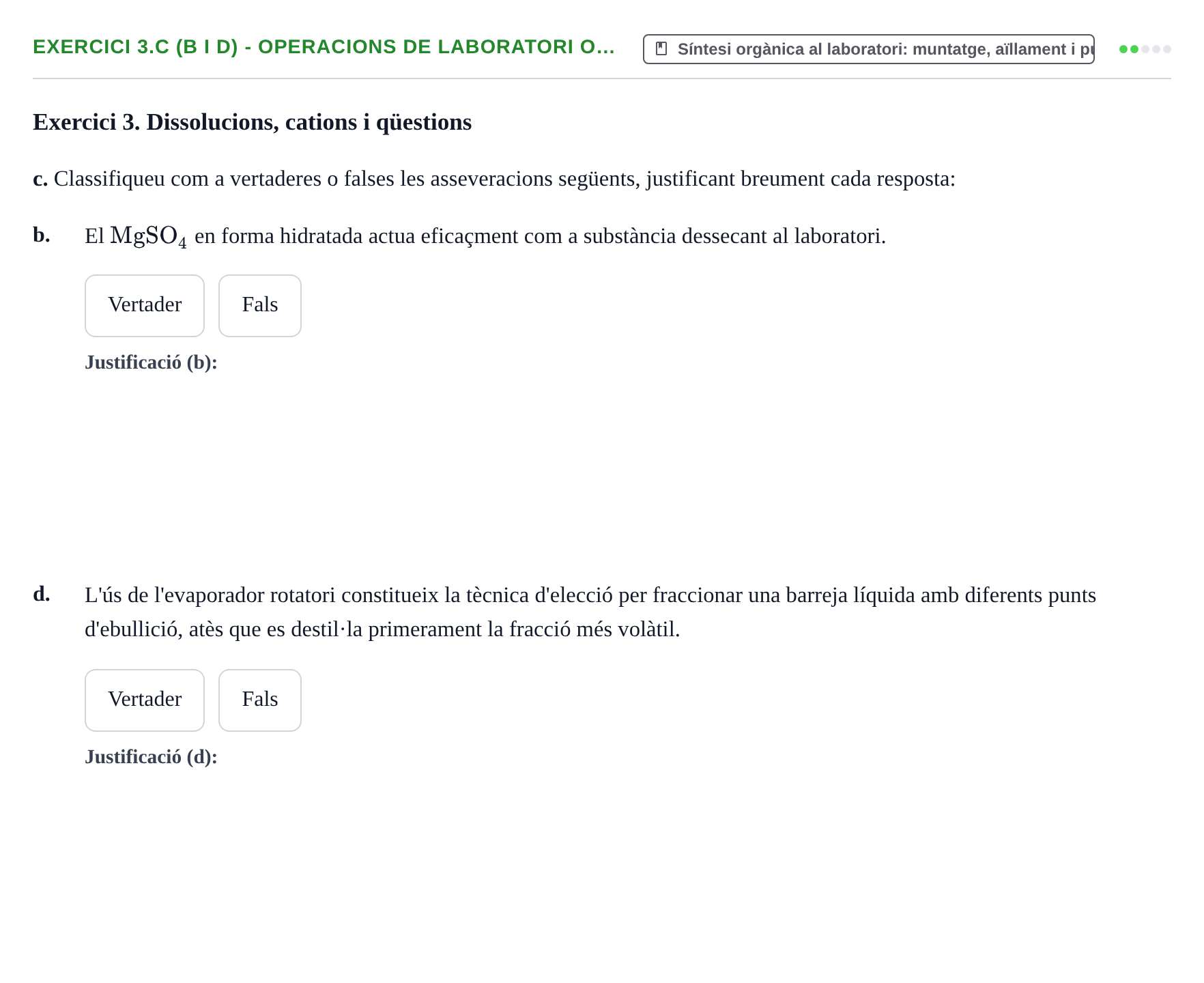 Enunciado: Exercici 3.c (b i d) - Operacions de laboratori o… · Química Aplicada II UB Juny 2010