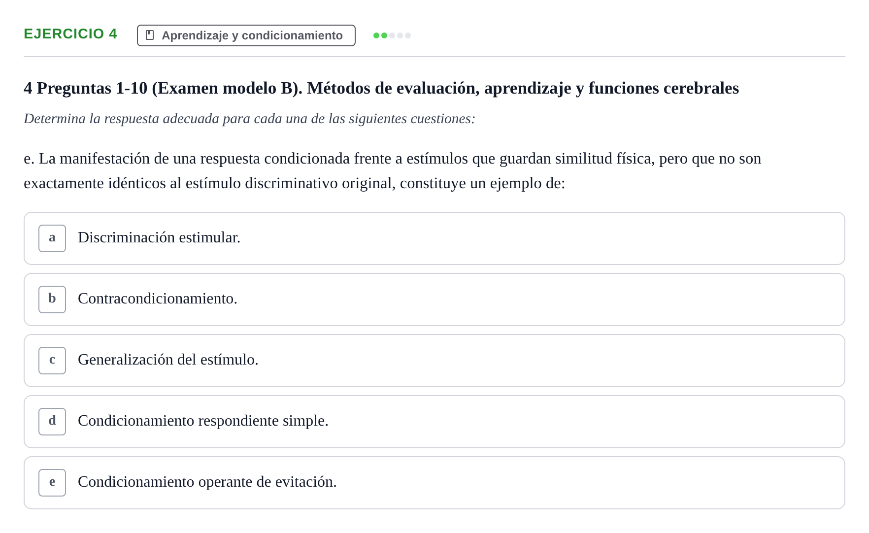 Enunciado: Ejercicio 4 - Aprendizaje y condicionamiento · Psicología y Comunicación UB 2017