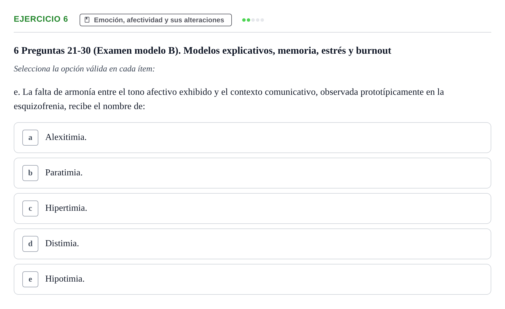 Enunciado: Ejercicio 6 - Emoción, afectividad y sus alteraciones · Psicología y Comunicación UB 2017