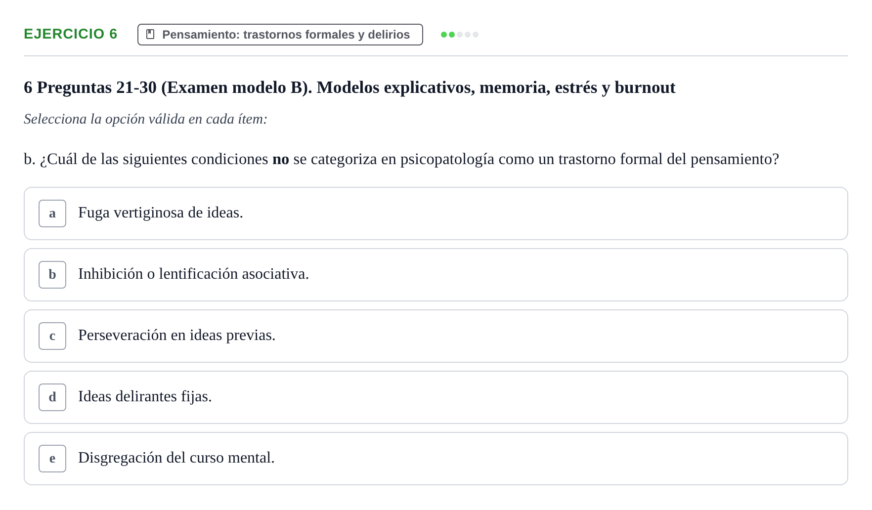 Enunciado: Ejercicio 6 - Pensamiento: trastornos formales y delirios · Psicología y Comunicación UB 2017